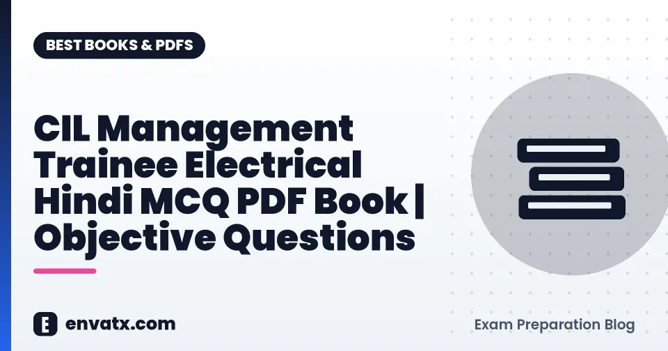 CIL Management Trainee Electrical Hindi MCQ PDF Book | Objective Questions
