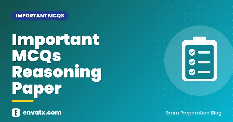 Important MCQs Reasoning Paper