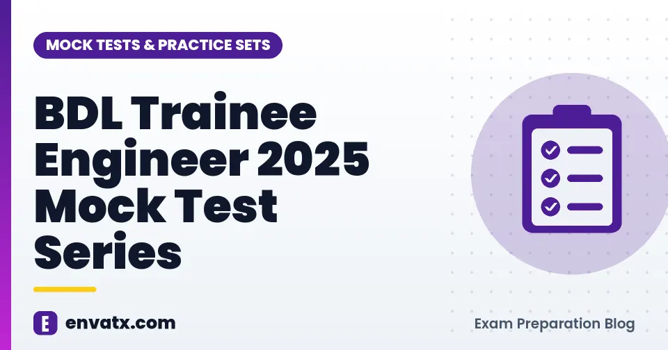 BDL Trainee Engineer 2025 Mock Test Series