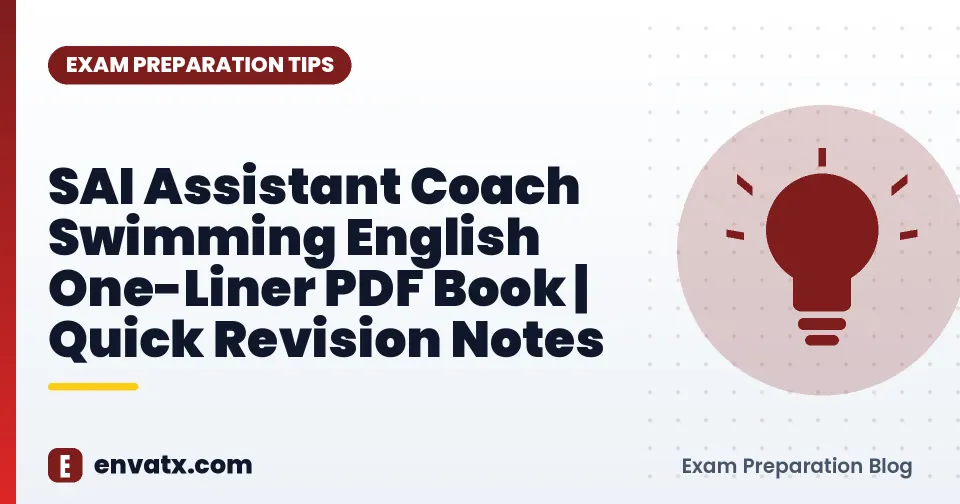 SAI Assistant Coach Swimming English One-Liner PDF Book | Quick Revision Notes