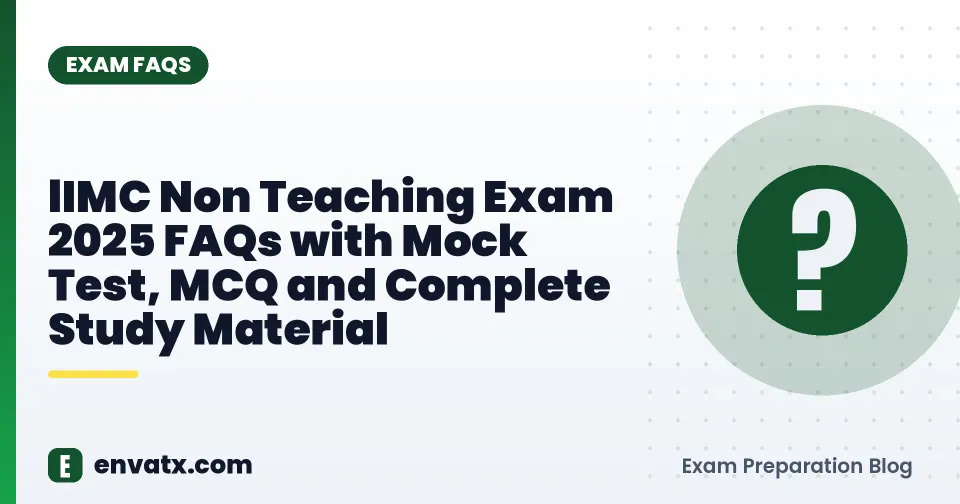 lIMC Non Teaching Exam 2025 FAQs with Mock Test, MCQ and Complete Study Material