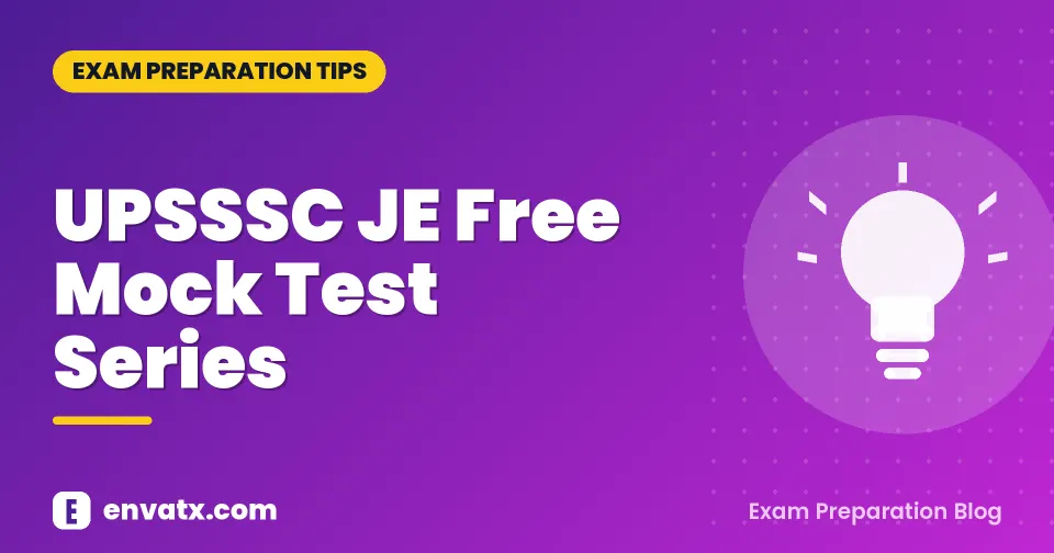 UPSSSC JE Free Mock Test Series