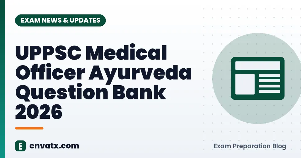 UPPSC Medical Officer Ayurveda Question Bank 2026