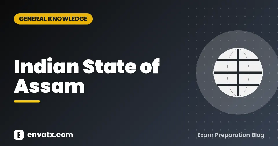 Indian State of Assam
