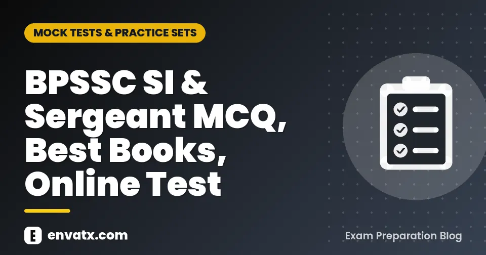 BPSSC SI & Sergeant MCQ, Best Books, Online Test