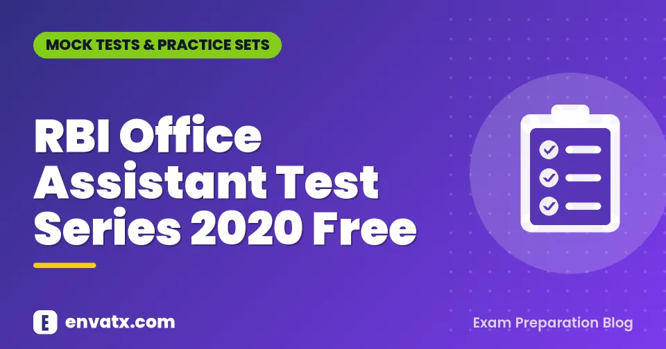 RBI Office Assistant Test Series 2020 Free
