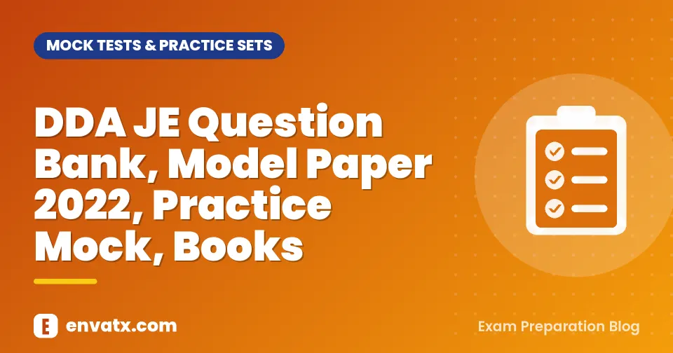 DDA JE Question Bank, Model Paper 2022, Practice Mock, Books