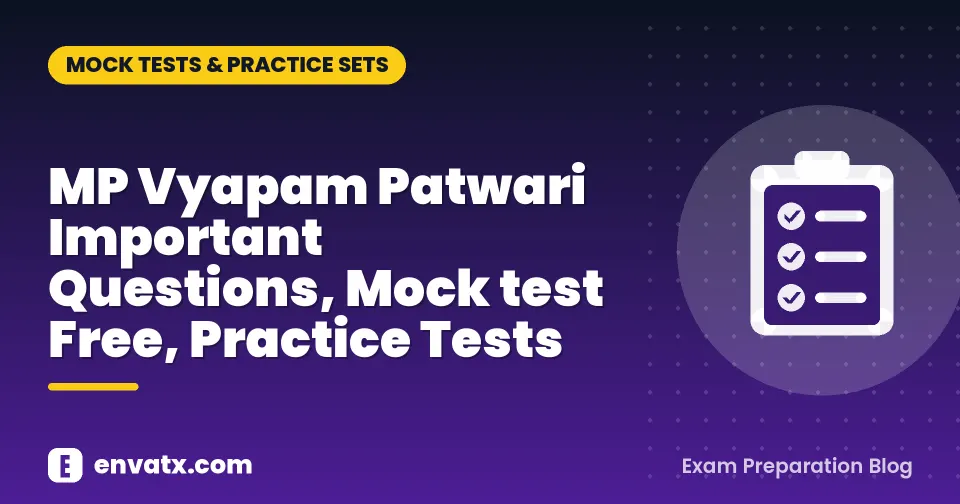 MP Vyapam Patwari Important Questions, Mock test Free, Practice Tests