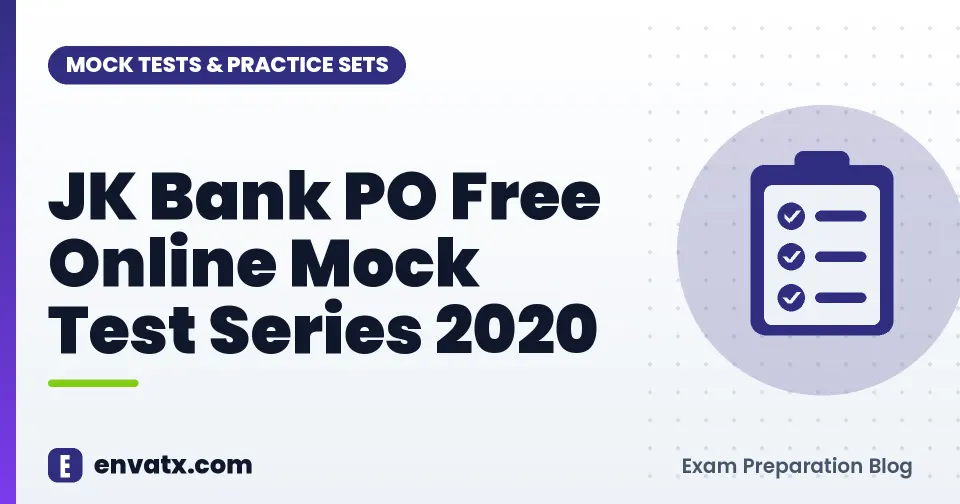 JK Bank PO Free Online Mock Test Series 2020
