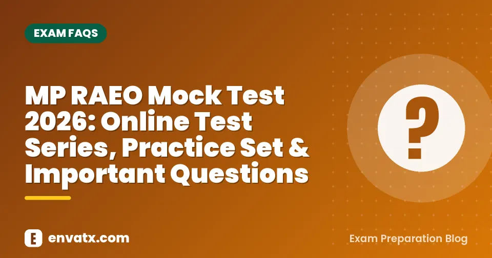 MP RAEO Mock Test 2026: Online Test Series, Practice Set & Important Questions