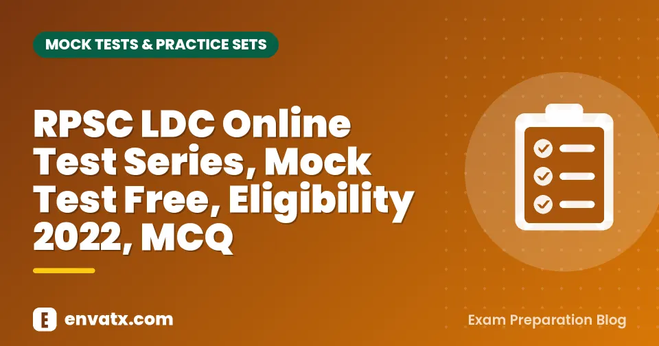 RPSC LDC Online Test Series, Mock Test Free, Eligibility 2022, MCQ