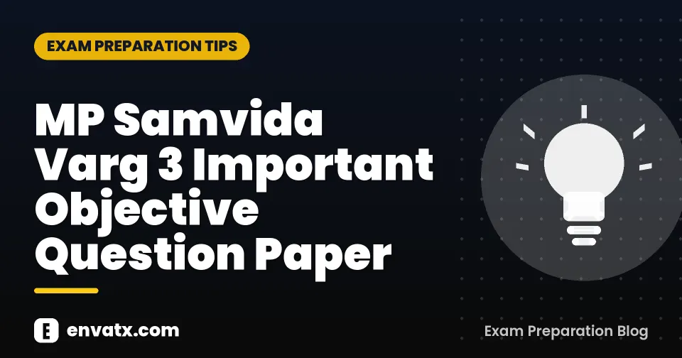 MP Samvida Varg 3 Important Objective Question Paper