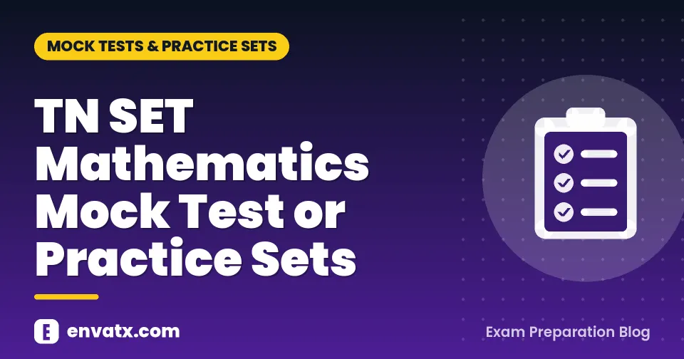 TN SET Mathematics Mock Test or Practice Sets