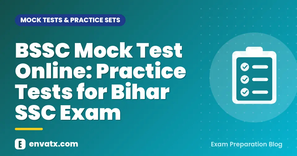 BSSC Mock Test Online: Practice Tests for Bihar SSC Exam