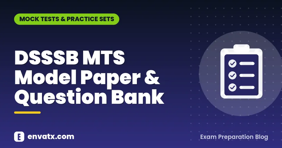 DSSSB MTS Model Paper & Question Bank
