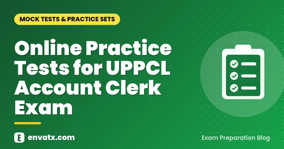 Online Practice Tests for UPPCL Account Clerk Exam