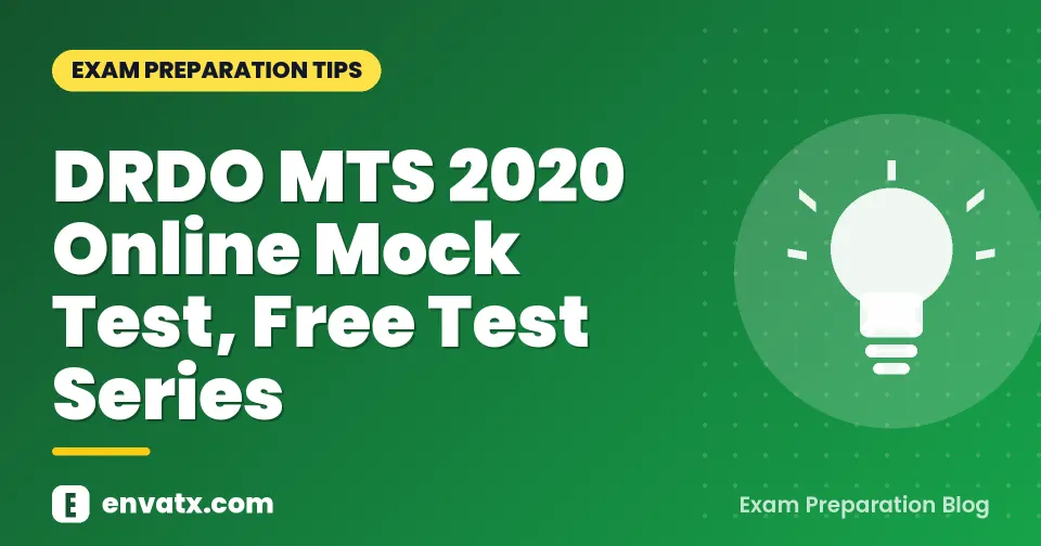 DRDO MTS 2020 Online Mock Test, Free Test Series