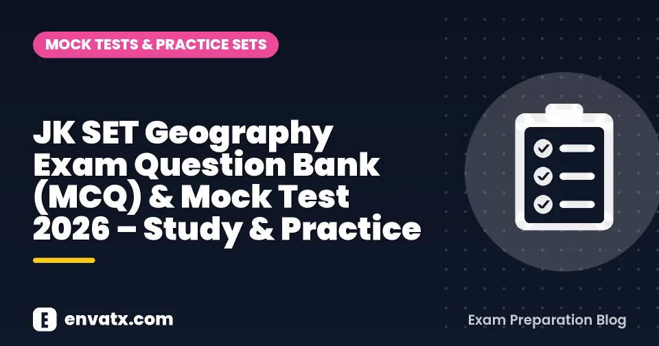 JK SET Geography Exam Question Bank (MCQ) & Mock Test 2026 – Study & Practice
