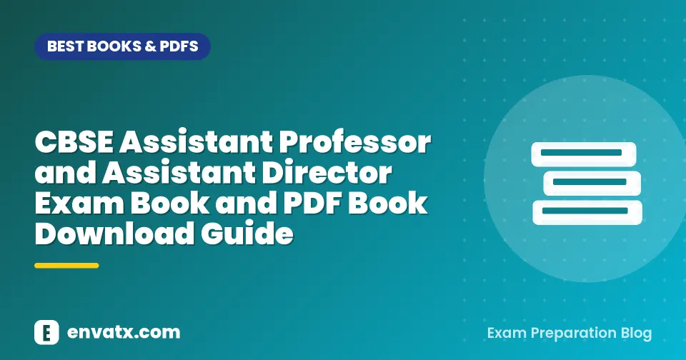 CBSE Assistant Professor and Assistant Director Exam Book and PDF Book Download Guide