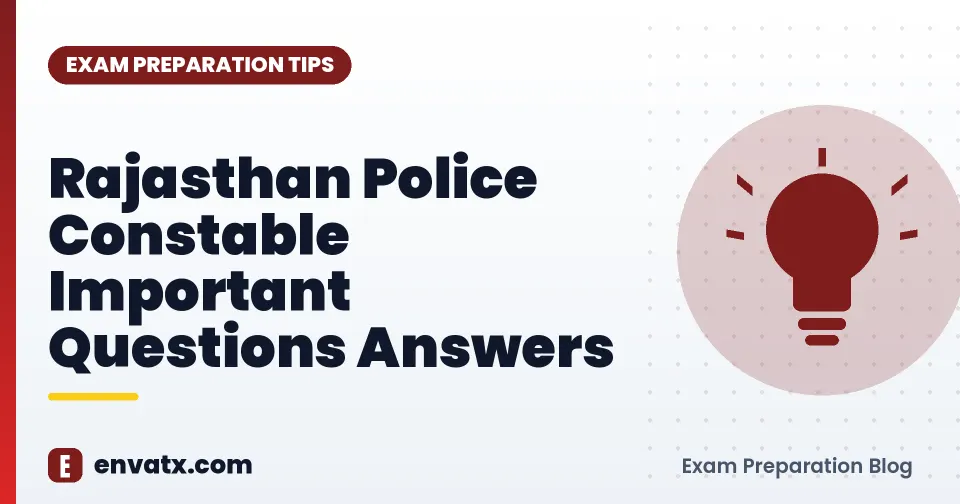 Rajasthan Police Constable Important Questions Answers