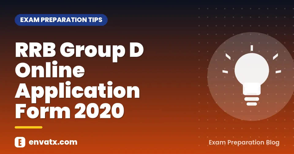 RRB Group D Online Application Form 2020