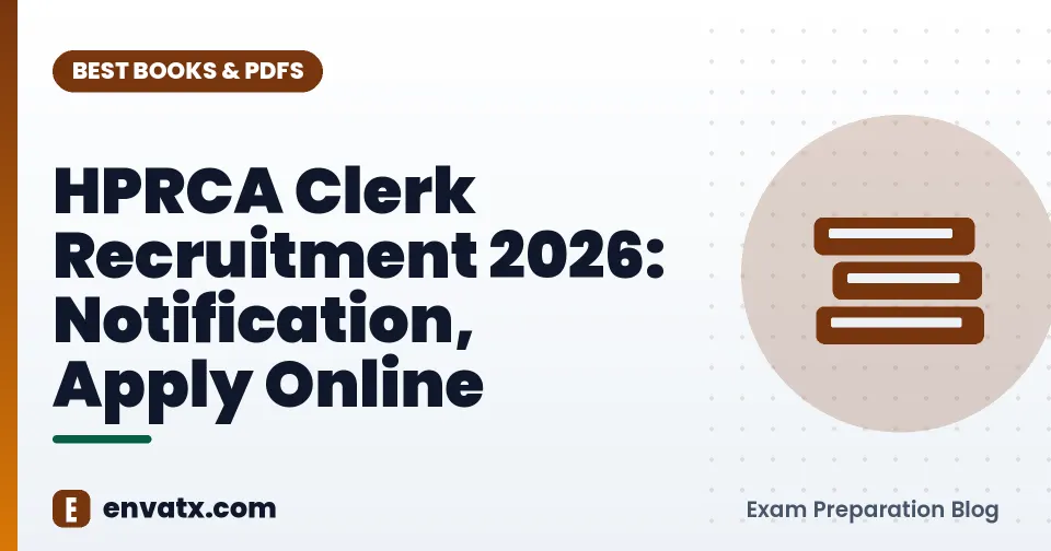 HPRCA Clerk Recruitment 2026: Notification, Apply Online