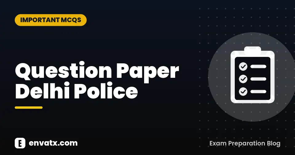 Question Paper Delhi Police
