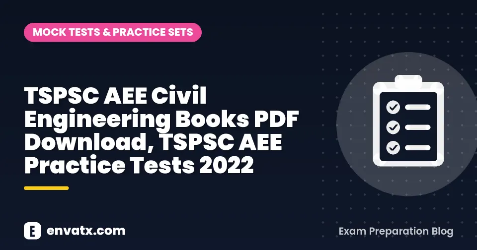 TSPSC AEE Civil Engineering Books PDF Download, TSPSC AEE Practice Tests 2022