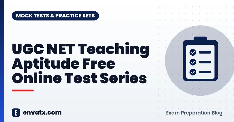 UGC NET Teaching Aptitude Free Online Test Series