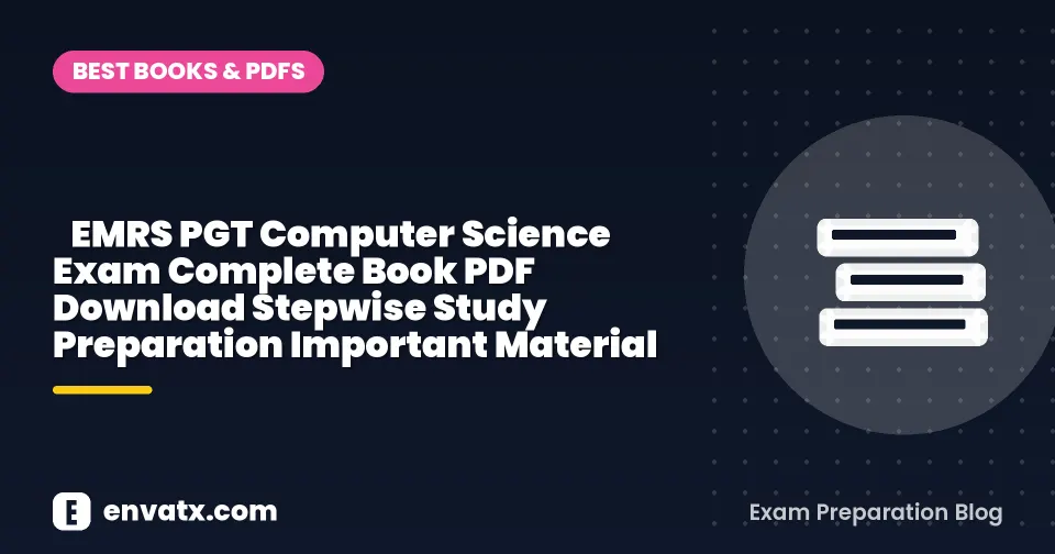 EMRS PGT Computer Science Exam Complete Book PDF Download Stepwise Study Preparation Important Material