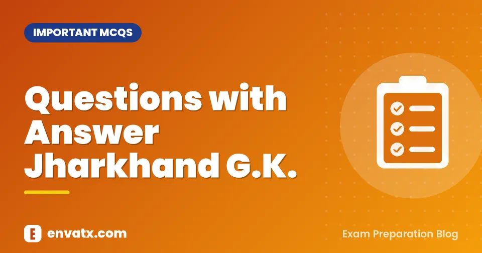Questions with Answer Jharkhand G.K.