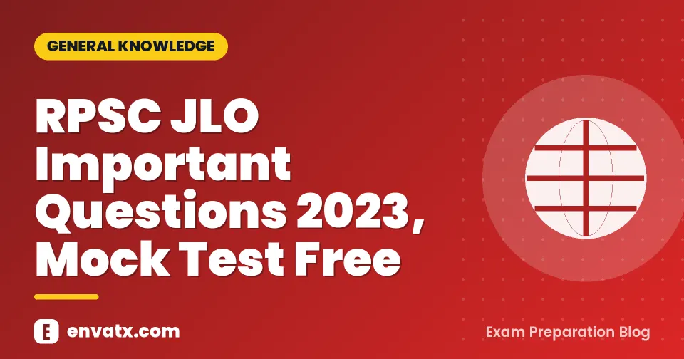 RPSC JLO Important Questions 2023, Mock Test Free