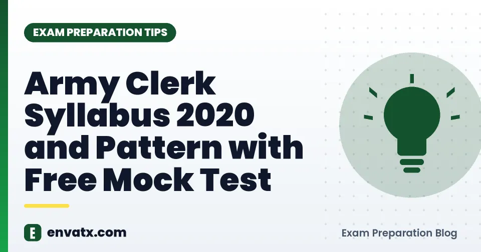 Army Clerk Syllabus 2020 and Pattern with Free Mock Test