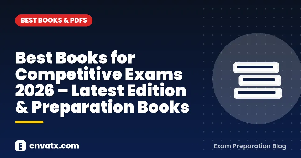 Best Books for Competitive Exams 2026 – Latest Edition & Preparation Books