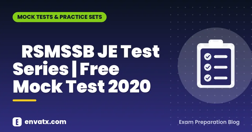RSMSSB JE Test Series | Free Mock Test 2020