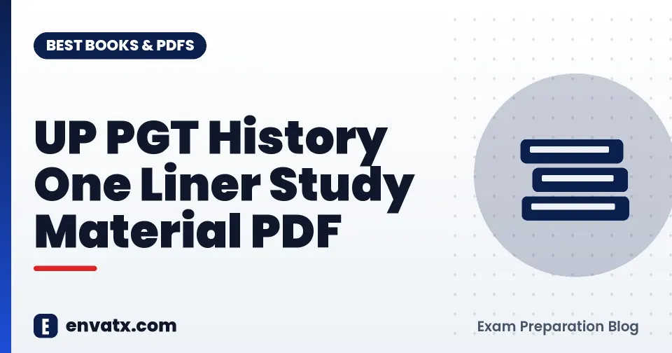 UP PGT History One Liner Study Material PDF