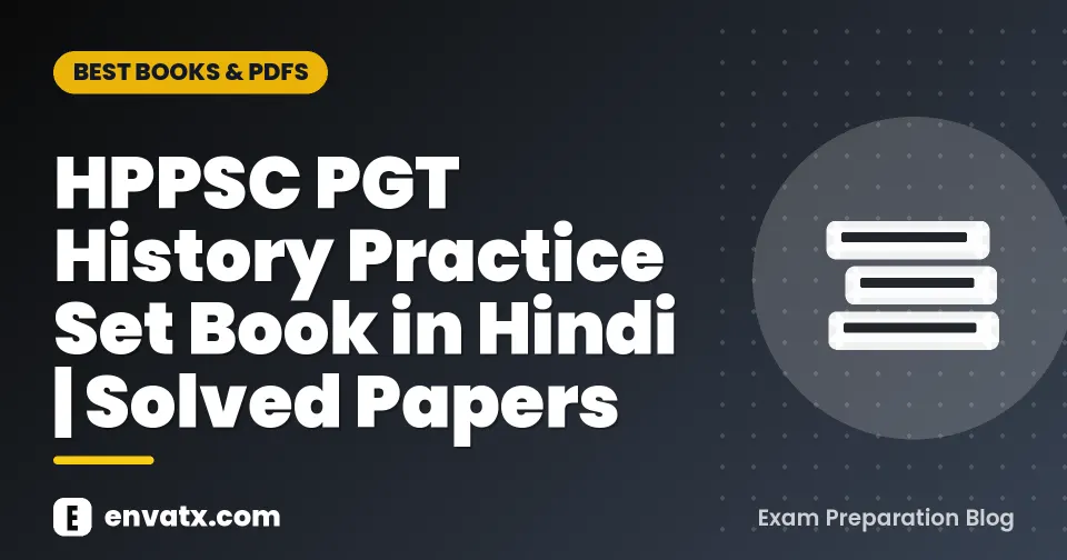 HPPSC PGT History Practice Set Book in Hindi | Solved Papers