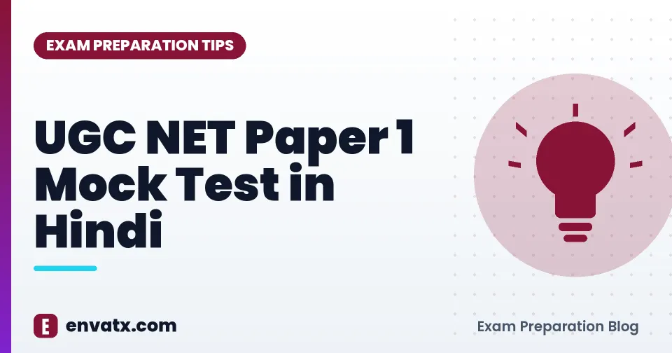 UGC NET Paper 1 Mock Test in Hindi