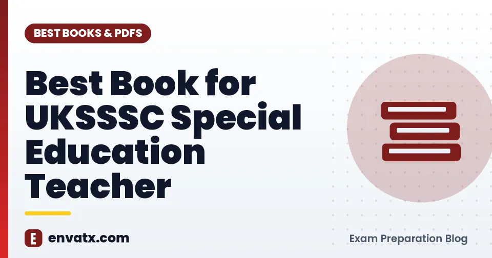 Best Book for UKSSSC Special Education Teacher