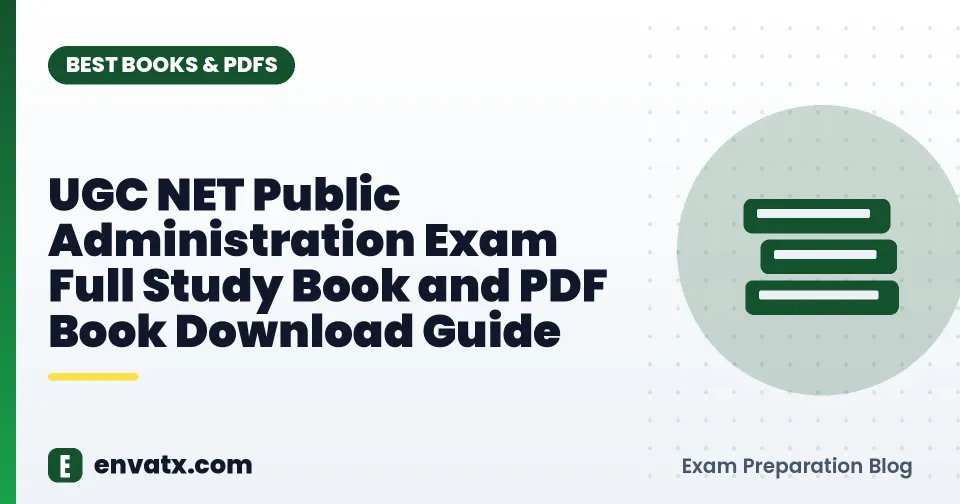 UGC NET Public Administration Exam Full Study Book and PDF Book Download Guide