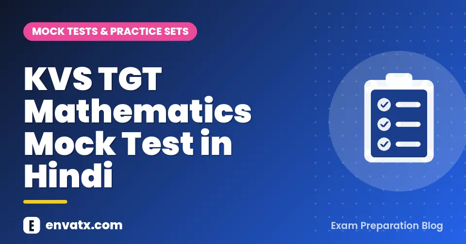 KVS TGT Mathematics Mock Test in Hindi
