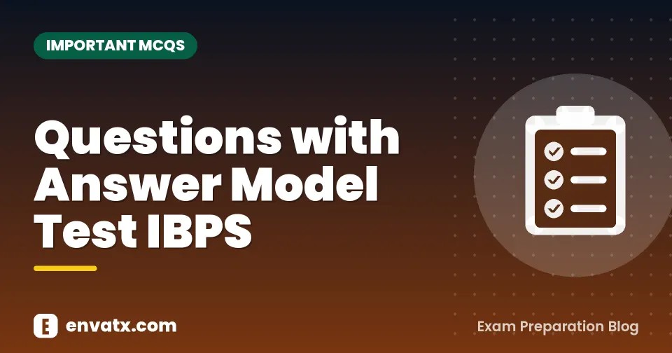 Questions with Answer Model Test IBPS