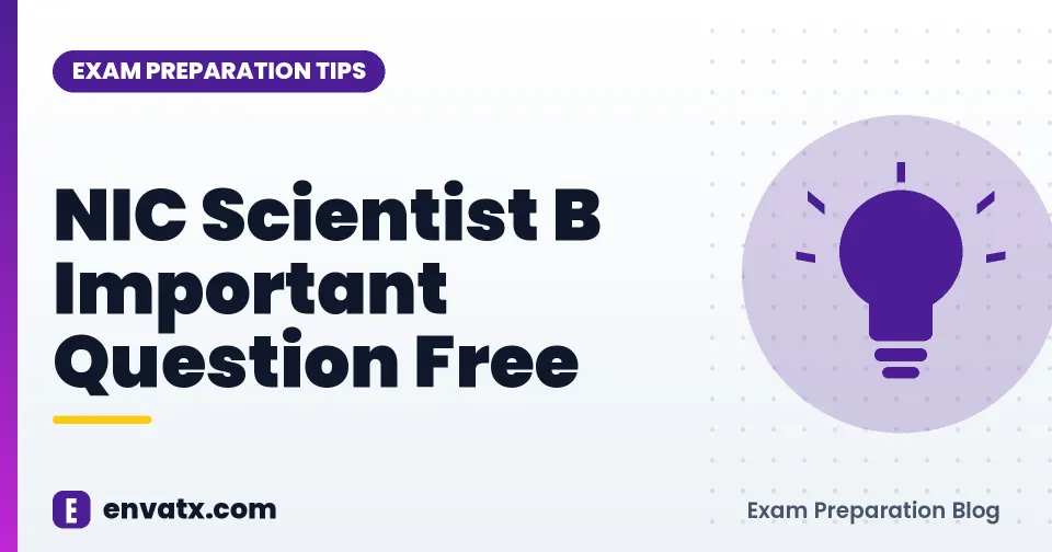 NIC Scientist B Important Question Free