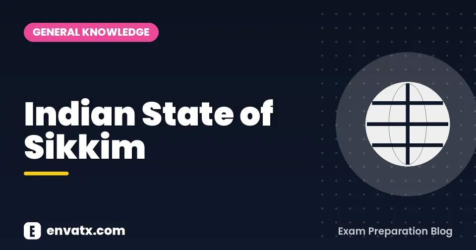 Indian State of Sikkim