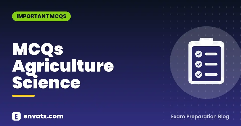 MCQs Agriculture Science
