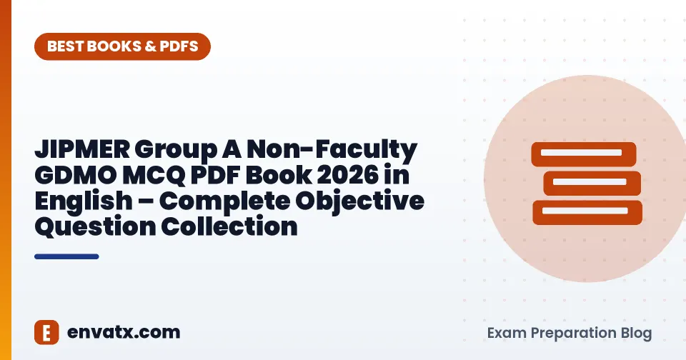 JIPMER Group A Non-Faculty GDMO MCQ PDF Book 2026 in English – Complete Objective Question Collection
