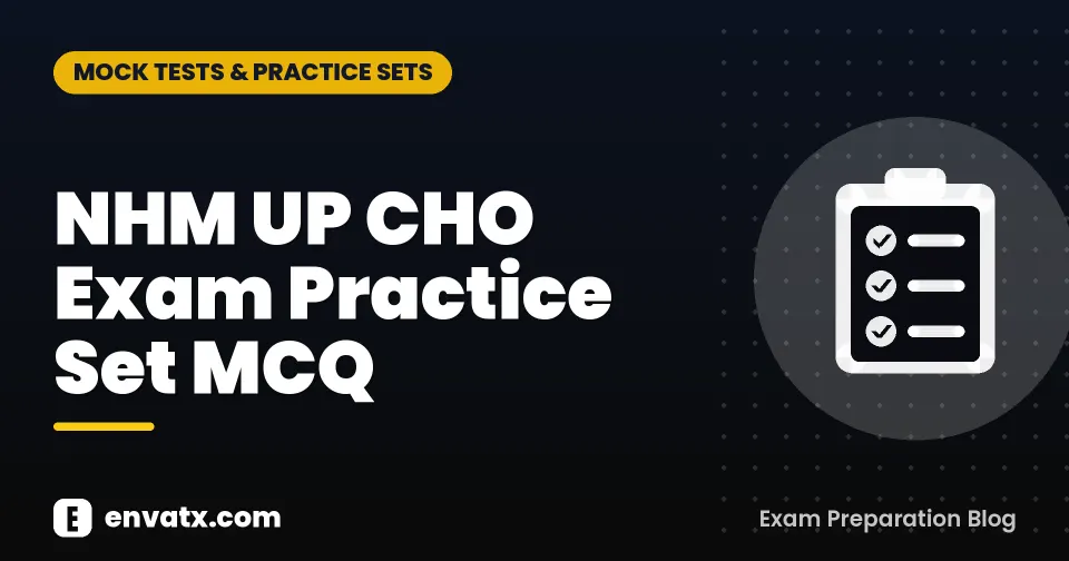 NHM UP CHO Exam Practice Set MCQ