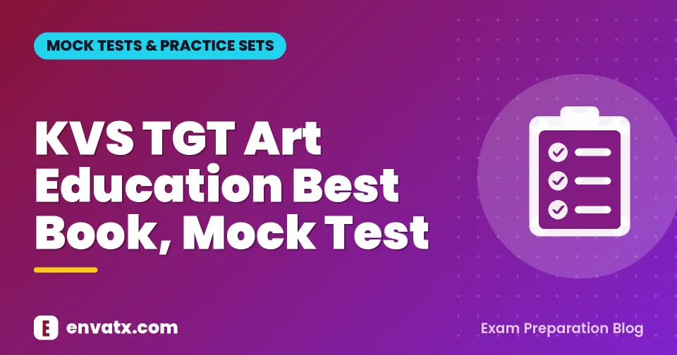 KVS TGT Art Education Best Book, Mock Test