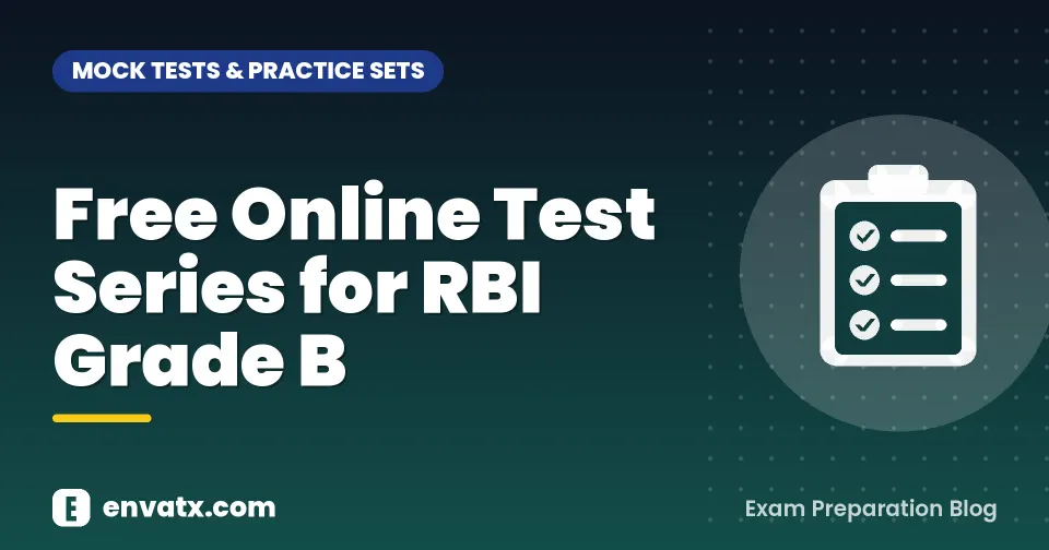 Free Online Test Series for RBI Grade B