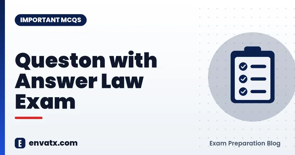 Queston with Answer Law Exam